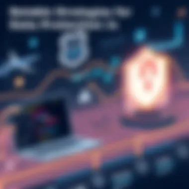 Notable Strategies for Data Protection in a Digital Landscape Notable Strategies for Data Protection in a Digital Landscape